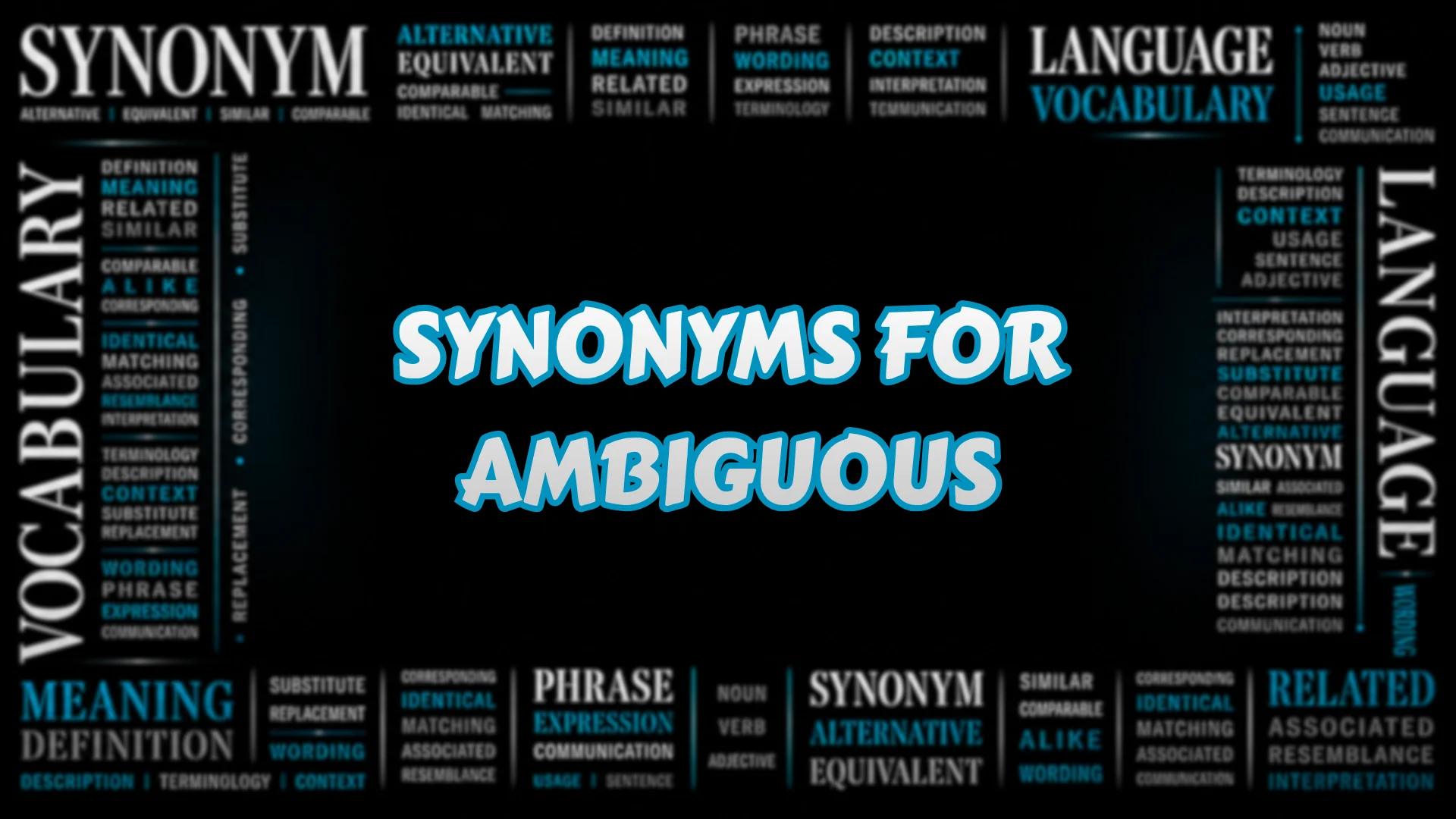 Synonyms for Ambiguous