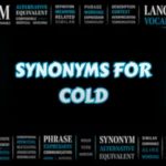 Synonyms for Cold